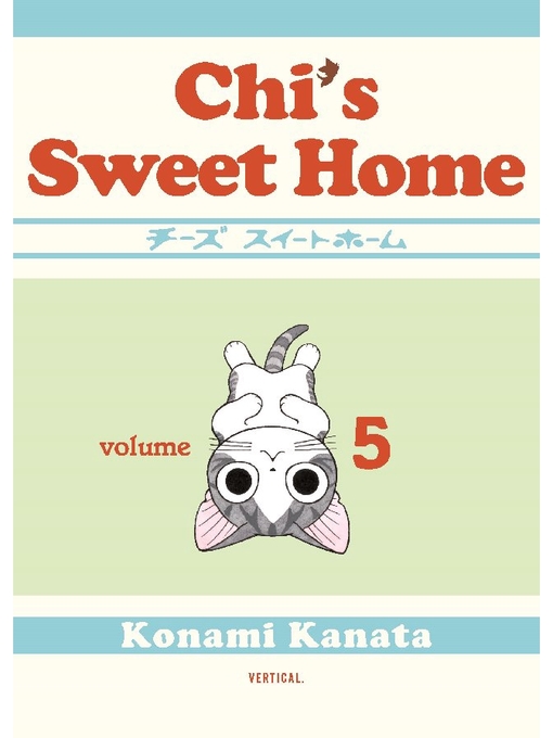 Title details for Chi's Sweet Home, Volume 5 by Konami Kanata - Wait list